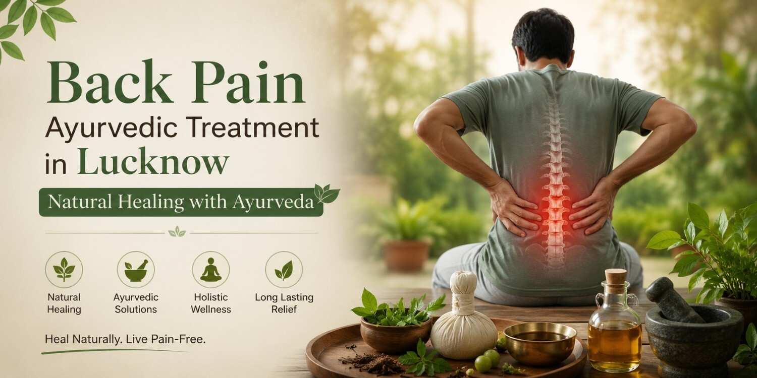 Back Pain Ayurvedic Treatment in Lucknow
